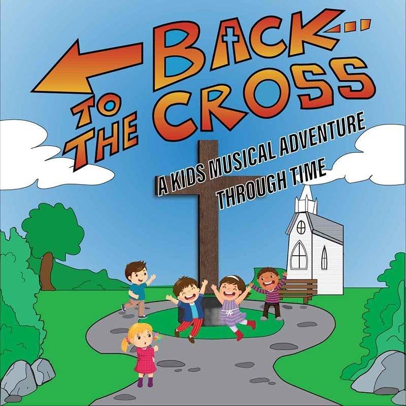back to the cross musical